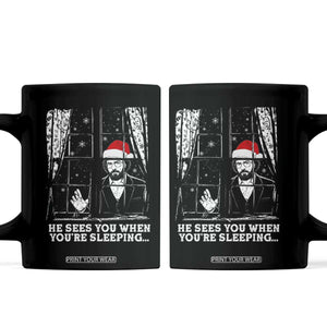 Stranger Christmas Coffee Mug Funny Murray He Sees You Vintage TS10 Black Print Your Wear