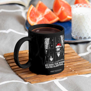 Stranger Christmas Coffee Mug Funny Murray He Sees You Vintage TS10 Print Your Wear