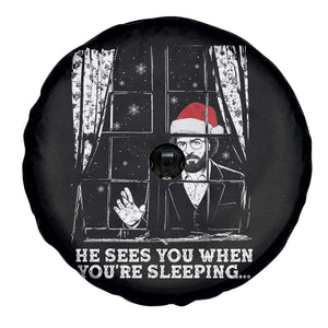 Stranger Christmas Spare Tire Cover Funny Murray He Sees You Vintage TS10 Print Your Wear