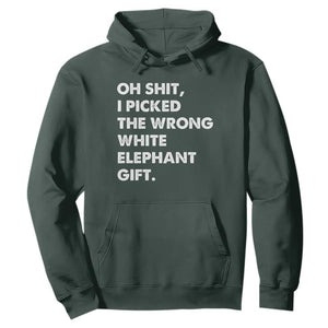 Oh Shit Funny White Elephant Gifts Hoodie TS10 Dark Forest Green Print Your Wear
