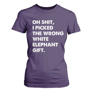 Oh Shit Funny White Elephant Gifts T Shirt For Women TS10 Purple Print Your Wear