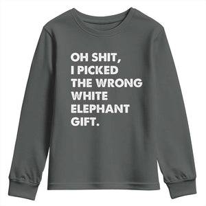 Oh Shit Funny White Elephant Gifts Youth Sweatshirt TS10 Dark Heather Print Your Wear