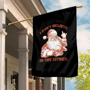 Retro Funny Santa Garden Flag I Don't Believe In You Either 90s Christmas TS10 Print Your Wear