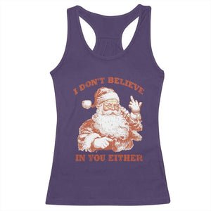 Retro Funny Santa Racerback Tank Top I Don't Believe In You Either 90s Christmas TS10 Purple Print Your Wear