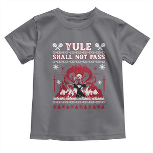 Christmas Yule Shall Not Pass Toddler T Shirt Fantasy Movie Ugly Xmas TS10 Charcoal Print Your Wear
