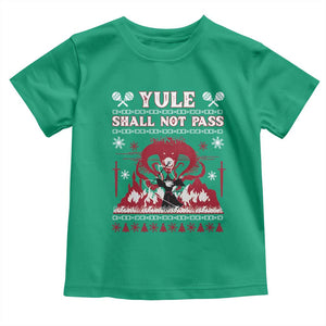 Christmas Yule Shall Not Pass Toddler T Shirt Fantasy Movie Ugly Xmas TS10 Irish Green Print Your Wear