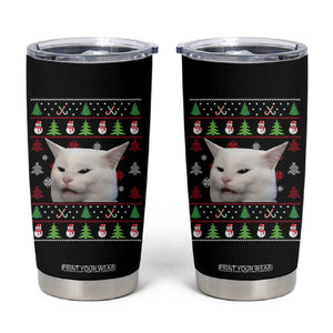 Woman Yelling At A Cat Ugly Christmas Tumbler Cup Funny Cat Meme Matching Couple Christmas Pajama TS10 Black Print Your Wear