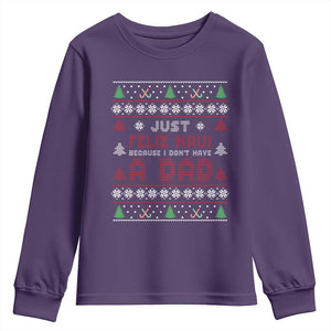 Just Feliz Navi Because I Dont Have A Dad Ugly Christmas Youth Sweatshirt TS10 Purple Print Your Wear