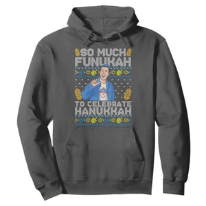 Funny Ugly Hanukkah Hoodie So Much Funukah To Celebrate Hanukkah Sandler TS10 Dark Heather Print Your Wear