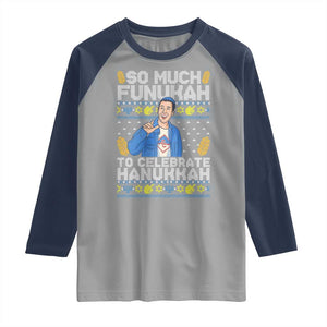 Funny Ugly Hanukkah Raglan Shirt So Much Funukah To Celebrate Hanukkah Sandler TS10 Sport Gray Navy Print Your Wear