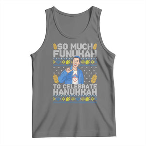 Funny Ugly Hanukkah Tank Top So Much Funukah To Celebrate Hanukkah Sandler TS10 Black Heather Print Your Wear