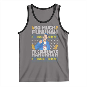 Funny Ugly Hanukkah Tank Top So Much Funukah To Celebrate Hanukkah Sandler TS10 Deep Heather Black Print Your Wear
