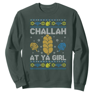 Funny Ugly Hanukkah Sweatshirt Challah At Ya Girl Matching TS10 Dark Forest Green Print Your Wear