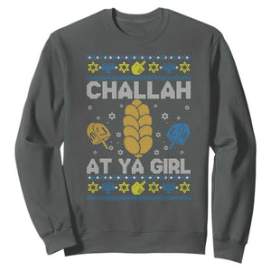 Funny Ugly Hanukkah Sweatshirt Challah At Ya Girl Matching TS10 Dark Heather Print Your Wear