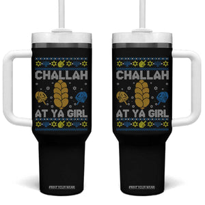 Funny Ugly Hanukkah Tumbler With Handle Challah At Ya Girl Matching TS10 One Size: 40 oz Black Print Your Wear