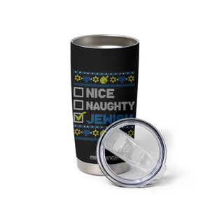 Nice Naughty Jewish Ugly Hanukkah Tumbler Cup Chanukah Jew Gift TS10 Print Your Wear