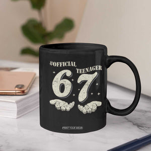 Funny 13th Birthday Official Teenager Coffee Mug Viral Meme Six Seven 6 7 Hands 13 Years Old Boys Kids TS10 Print Your Wear