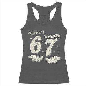 Funny 13th Birthday Official Teenager Racerback Tank Top Viral Meme Six Seven 6 7 Hands 13 Years Old Boys Kids TS10 Dark Heather Print Your Wear
