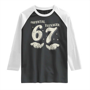 Funny 13th Birthday Official Teenager Raglan Shirt Viral Meme Six Seven 6 7 Hands 13 Years Old Boys Kids TS10 Black White Print Your Wear