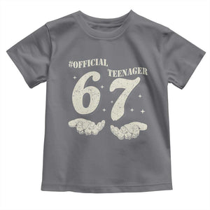Funny 13th Birthday Official Teenager Toddler T Shirt Viral Meme Six Seven 6 7 Hands 13 Years Old Boys Kids TS10 Charcoal Print Your Wear