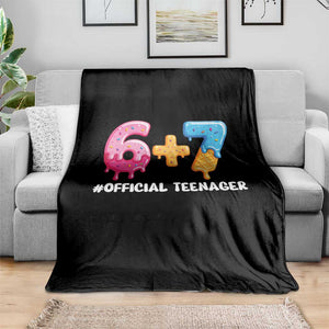 Funny 67 13th Birthday Official Teenager Throw Blanket 6 7 Ice Cream Drip Meme Funny Six Seven 13 Years Old TS10 Print Your Wear