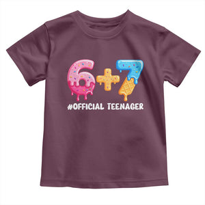 Funny 67 13th Birthday Official Teenager Toddler T Shirt 6 7 Ice Cream Drip Meme Funny Six Seven 13 Years Old TS10 Maroon Print Your Wear
