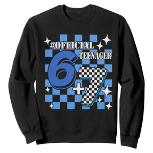 Funny 13th Birthday Official Teenager Sweatshirt 6+7 13 Year Old Boys Kids Checkered 67 Meme TS10 Black Print Your Wear