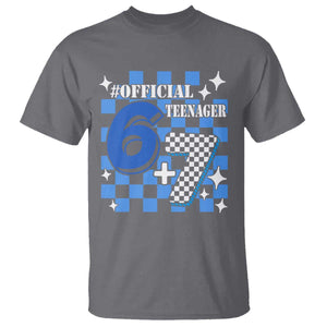 Funny 13th Birthday Official Teenager T Shirt 6+7 13 Year Old Boys Kids Checkered 67 Meme TS10 Charcoal Print Your Wear