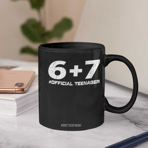 Funny 13th Birthday Official Teenager Coffee Mug 13 Years Old Boys Kids TS10 Print Your Wear