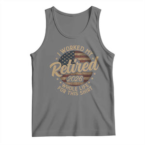 Retired 2026 Tank Top Funny Retirement I Worked My Whole Life Retro US Flag TS10 Black Heather Print Your Wear