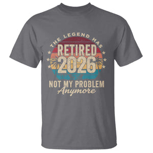 The Legend Has Retired 2026 T Shirt Retro Funny Retirement TS10 Charcoal Print Your Wear