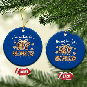 Im Just Here For My Nephew Ceramic Ornament Gift For Aunt From Nephew Leopard TS10 1pc Blue Print Your Wear