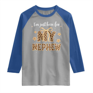 Im Just Here For My Nephew Raglan Shirt Gift For Aunt From Nephew Leopard TS10 Sport Gray Royal Print Your Wear
