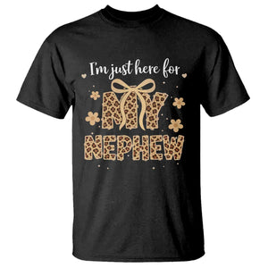 Im Just Here For My Nephew T Shirt Gift For Aunt From Nephew Leopard TS10 Black Print Your Wear