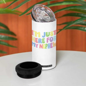 Im Just Here For My Nephew 4 in 1 Can Cooler Tumbler Gift For Aunt From Nephew TS10 Print Your Wear