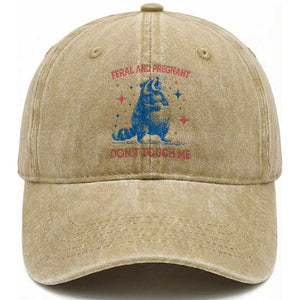 Pregnant Racoon Washed Cotton Baseball Cap Feral And Pregnant Dont Touch Me Pregnancy Humor TS10 Washed Cap Universal Fit Khaki Print Your Wear