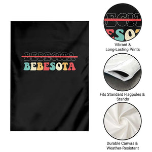 Tu No Eres Bebecita To Eres Bebesota Garden Flag TS10 Print Your Wear