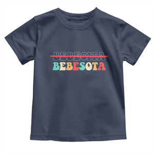 Tu No Eres Bebecita To Eres Bebesota Toddler T Shirt TS10 Navy Print Your Wear