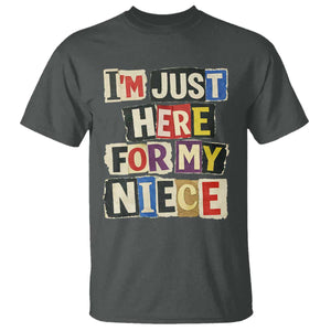 Im Just Here For My Niece T Shirt Trendy Aunts Letter Print Vintage TS10 Dark Heather Print Your Wear