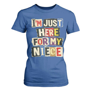 Im Just Here For My Niece T Shirt For Women Trendy Aunts Letter Print Vintage TS10 Royal Blue Print Your Wear