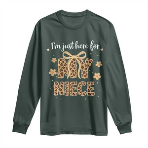 Im Just Here For My Niece Long Sleeve Shirt Gift For Aunt From Niece Leopard TS10 Dark Forest Green Print Your Wear