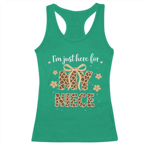Im Just Here For My Niece Racerback Tank Top Gift For Aunt From Niece Leopard TS10 Irish Green Print Your Wear