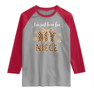 Im Just Here For My Niece Raglan Shirt Gift For Aunt From Niece Leopard TS10 Sport Gray Red Print Your Wear