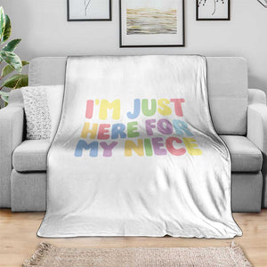 Im Just Here For My Niece Throw Blanket Gift For Aunt From Niece TS10 Print Your Wear