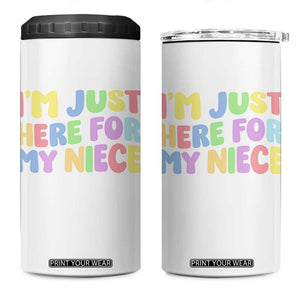 Im Just Here For My Niece 4 in 1 Can Cooler Tumbler Gift For Aunt From Niece TS10 One Size: 16 oz White Print Your Wear