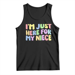 Im Just Here For My Niece Tank Top Gift For Aunt From Niece TS10 Black Print Your Wear