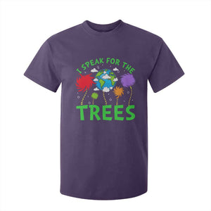 I Speak For Trees Planet Save Earth Day T Shirt For Kid TS10 Purple Print Your Wear