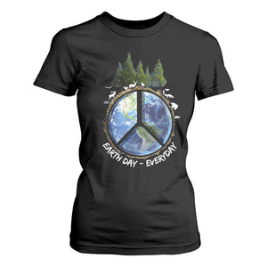 Earth Day T Shirt For Women Everyday Peace Sign Positive Vibes TS10 Black Print Your Wear