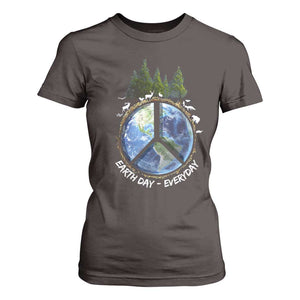 Earth Day T Shirt For Women Everyday Peace Sign Positive Vibes TS10 Dark Chocolate Print Your Wear