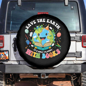 Earth Day Spare Tire Cover Save Earth Its Only Planet With Books Reader TS10 No hole Black Print Your Wear